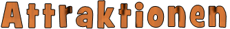 Attraktionen